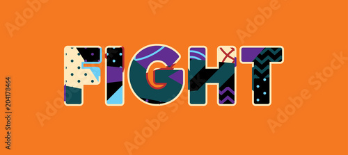 Fight Concept Word Art Illustration