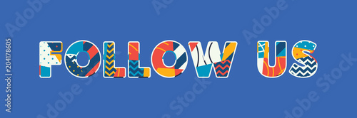 Follow US Concept Word Art Illustration