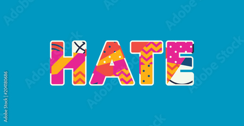 Hate Concept Word Art Illustration