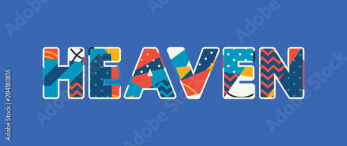 Heaven Concept Word Art Illustration