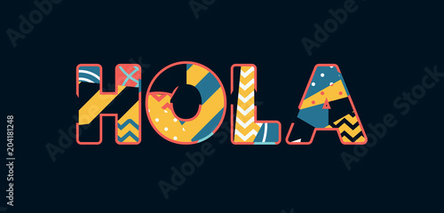 Hola Concept Word Art Illustration