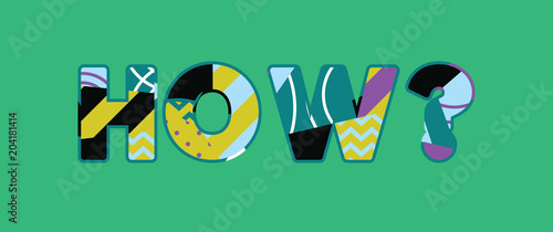 How? Concept Word Art Illustration