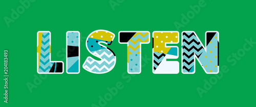Listen Concept Word Art Illustration