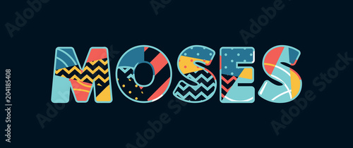 Moses Concept Word Art Illustration