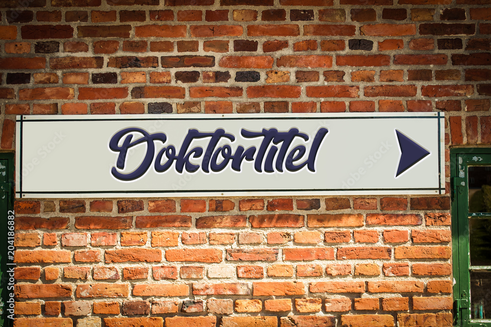 Obraz premium Schild 318 - Doktortitel