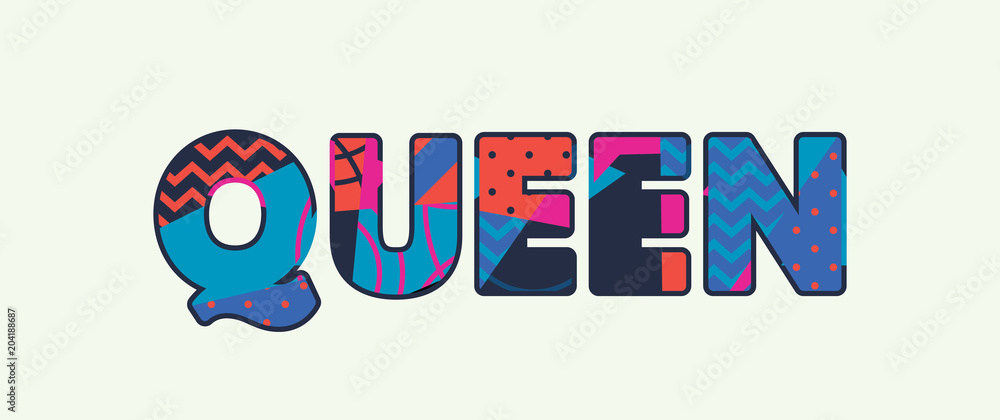 Queen Concept Word Art Illustration Queen Concept Word Art Illustration