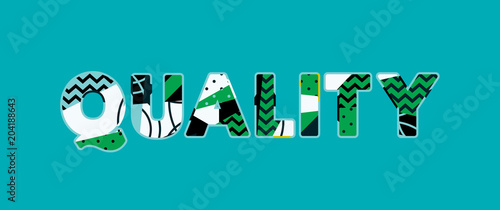 Quality Concept Word Art Illustration