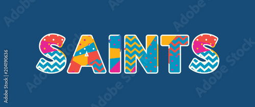 Saints Concept Word Art Illustration