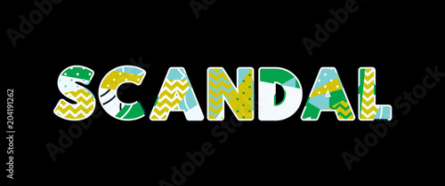 Scandal Concept Word Art Illustration