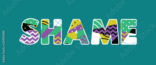 Shame Concept Word Art Illustration