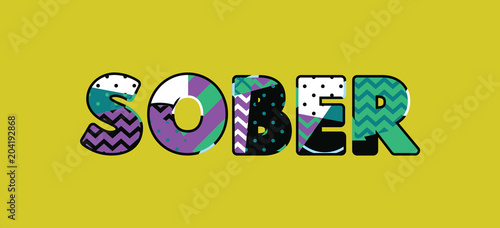 Sober Concept Word Art Illustration