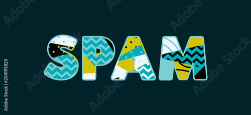 SPAM Concept Word Art Illustration
