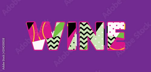 Wine Concept Word Art Illustration