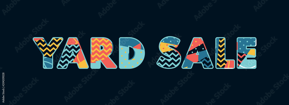 Yard Sale Concept Word Art Illustration Yard Sale Concept Word Art Illustration