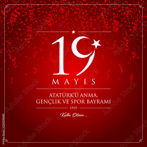 19 mayis Ataturk’u anma, genclik ve spor bayrami vector illustration. (19 May, Commemoration of Ataturk, Youth and Sports Day Turkey celebration card.)