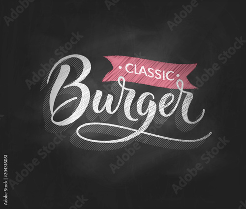 Burger logo on chalkboard background vector illustration  vintage old style classic burger typography insignia  label or badge isolated. Perfect for fast food restaurant menu or food truck logotype