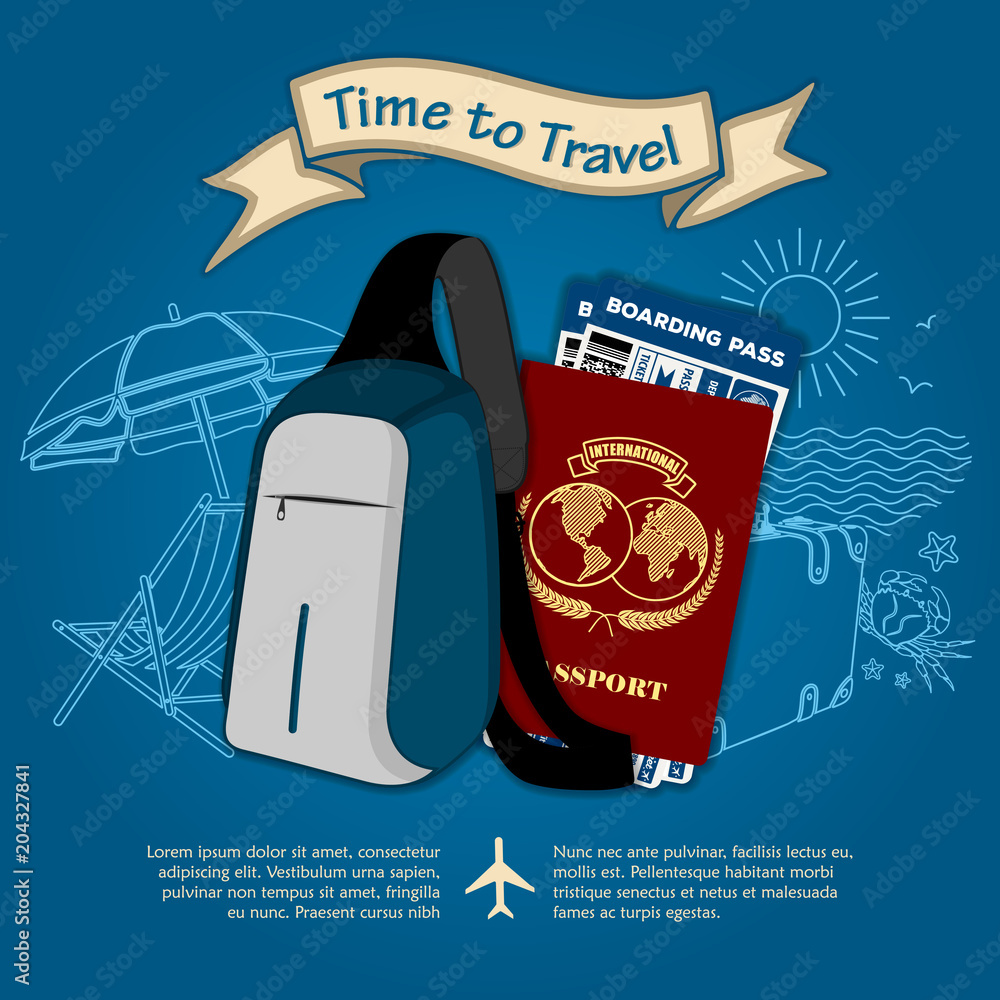 Naklejka premium Time to travel. Bag, international passport and boarding passes tickets for traveling by plane. Concept for travel and vacations. Vector illustration