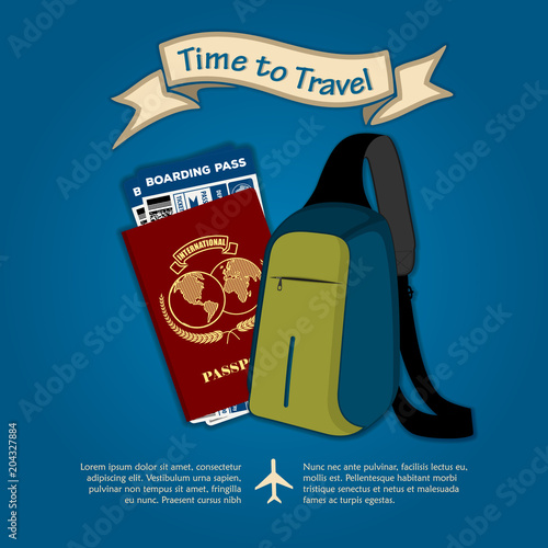 Time to travel. Bag, international passport and boarding passes tickets for traveling by plane. Concept for travel and vacations. Vector illustration