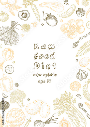 Raw food diet. Vegetarian vintage background with natural organic products. Healthy life. Vector composition of fresh vegetables. Detailed food drawing. Great for menu, banner, label, logo, flyer.