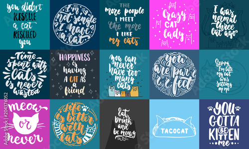 Hand drawn lettering greeting cards collections about cats isolated on the white background. Fun brush ink vector calligraphy illustrations set for banners, poster design.