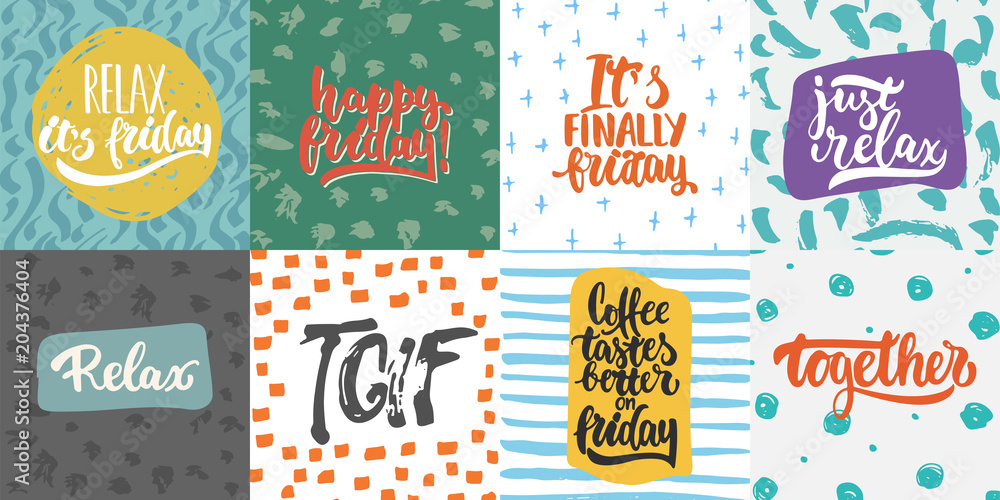 Hand drawn lettering quotes and greeting cards about friday collections isolated on the white background. Fun brush ink vector calligraphy illustrations set for banners, poster design.