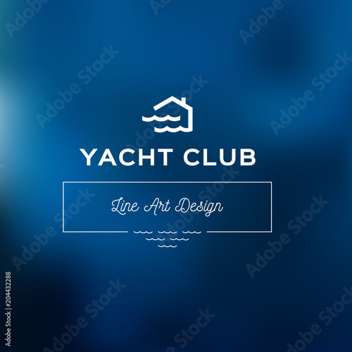 Yacht club logo template, Blue blurred background with waves. House and waves simple logotype icon. Nautical badges, symbol and labels. Vector illustration