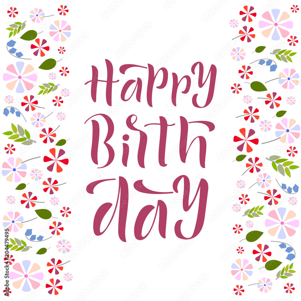 Obraz premium Hand drawn lettering phrase Happy Birthday