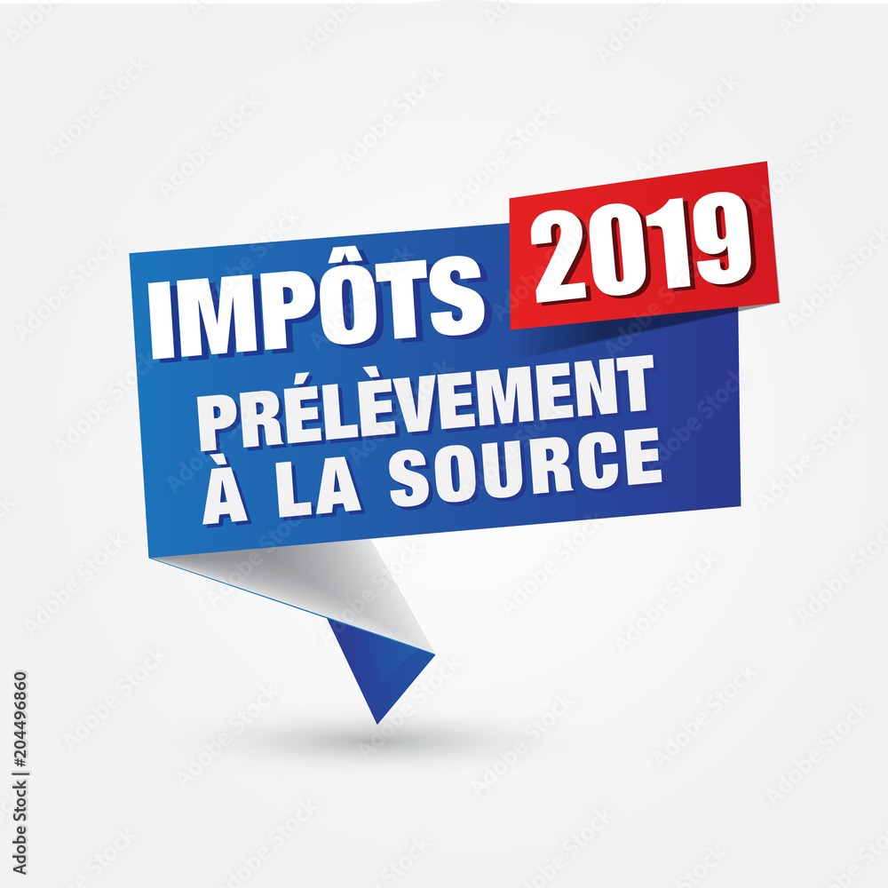 france - impôts - prélèvement à la source france - impôts - prélèvement à la source