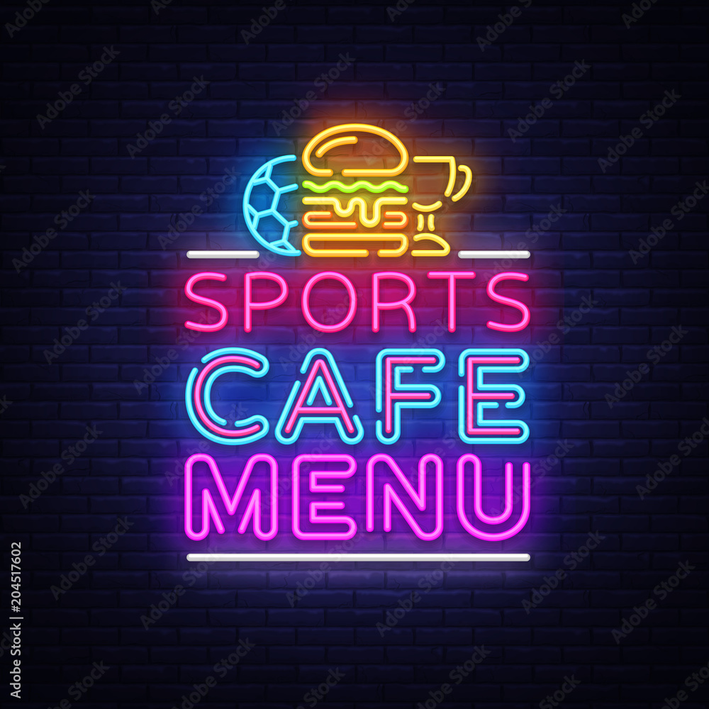 Sports Cafe Menu neon sign vector. Sport Cafe Menu symbol, neon logo, bright emblem, light banner, design element for sports bar, cafe, fan club. Vector Illustration