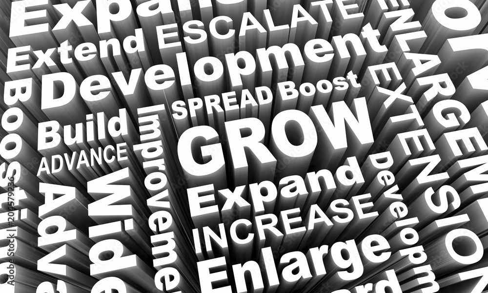Grow Expand Increase Added More Word Collage 3d Render Illustration Grow Expand Increase Added More Word Collage 3d Render Illustration