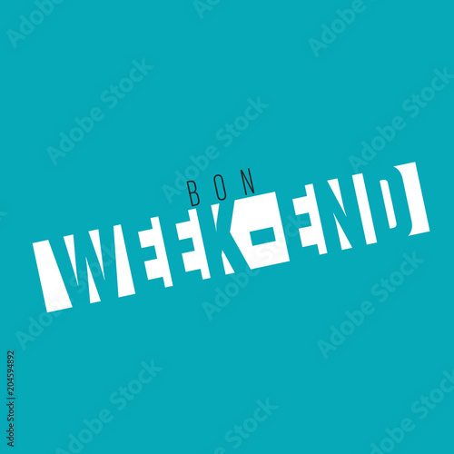 bon week-end
