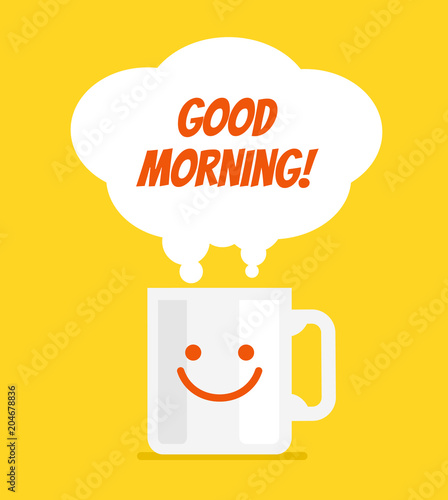 Cup of hot drink coffee tea and steam. Good morning monday text place tittle concept. Vector flat cartoon isolated graphic design illustration