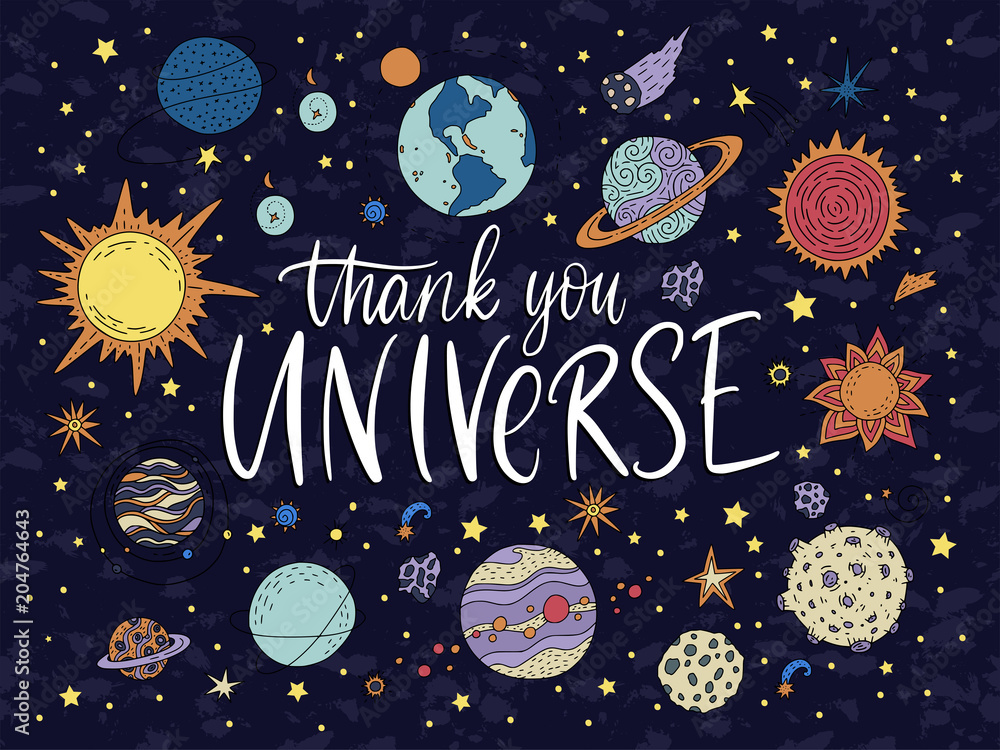 Handdrawn lettering quote with galaxy illustrations. Handdrawn lettering quote with galaxy illustrations.