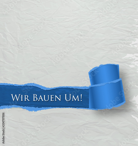 Wir bauen um!