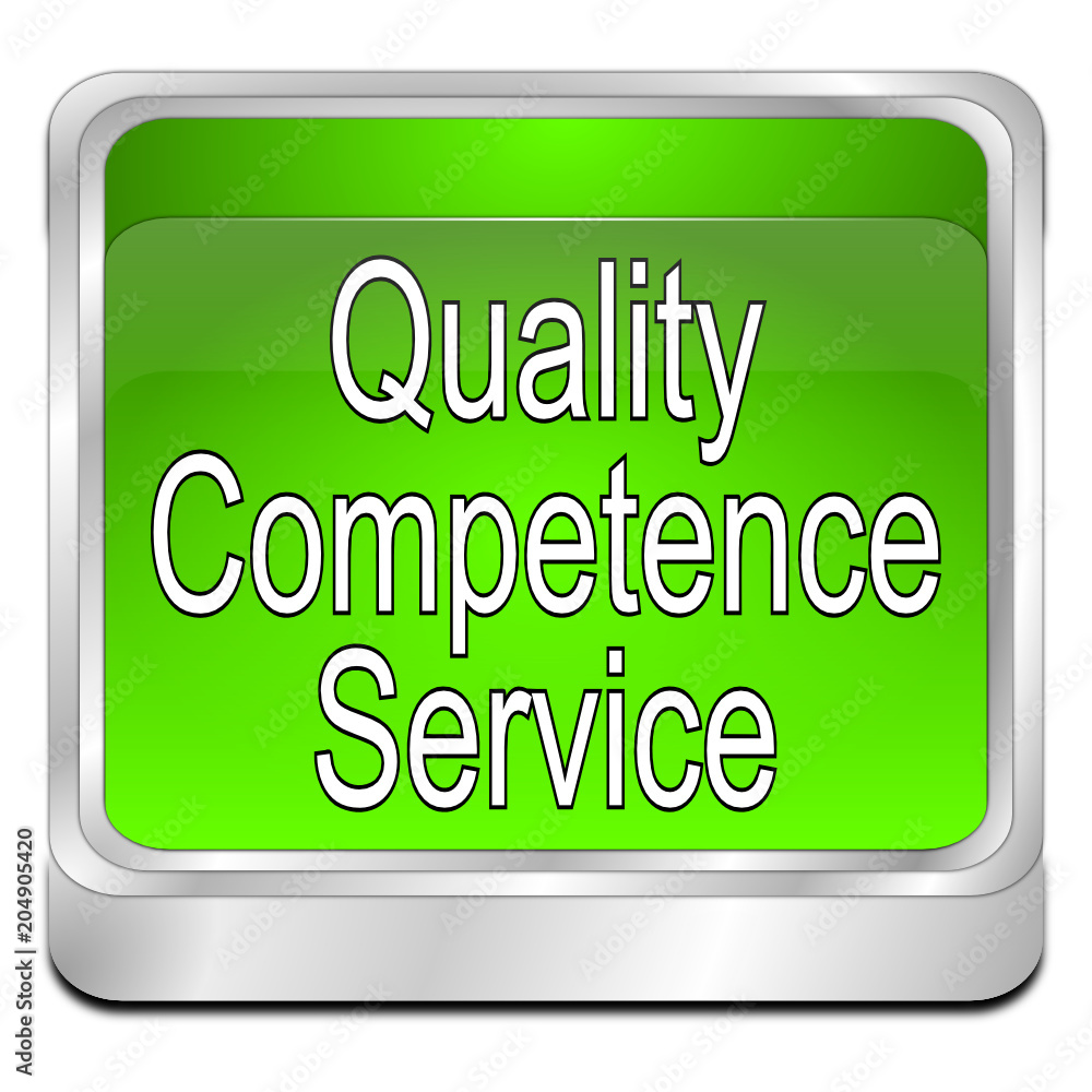 Quality Competence Service Button - 3D illustration Quality Competence Service Button - 3D illustration