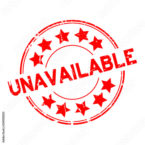Grunge red unavailable word with star icon round rubber stamp on white background