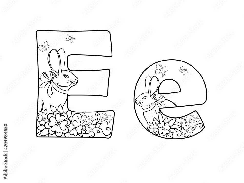 Letter. Alphabet. The letter "E" is decorated with a doodle with flowers, a  rabbit and butterflies. Line drawing. For coloring. Spring Summer. Stock  Vector | Adobe Stock