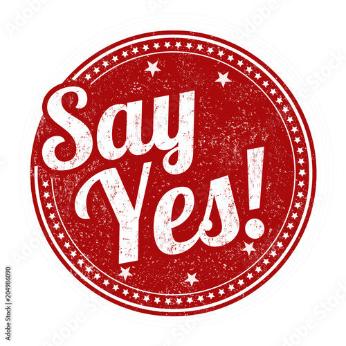 Say yes grunge rubber stamp