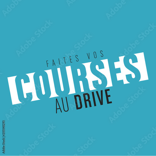 faites vos courses au drive