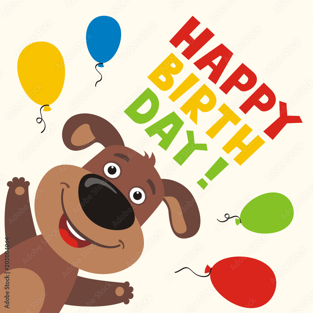 Happy birthday! Greeting card with funny puppy dog and balloons in cartoon  style. Stock Vector | Adobe Stock