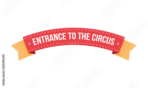 Circus pointer, entrance to circus, invitation to show program, event.