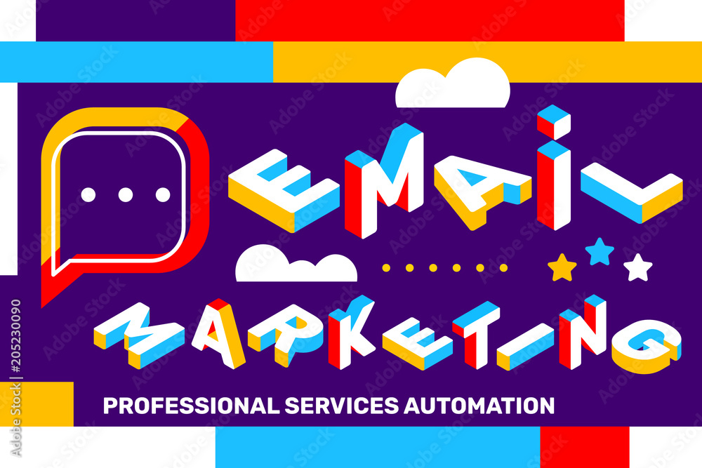 Vector creative horizontal illustration of 3d word lettering typography with futuristic business title. Email marketing concept on bright colorful background with speech bubble. Vector creative horizontal illustration of 3d word lettering typography with futuristic business title. Email marketing concept on bright colorful background with speech bubble.