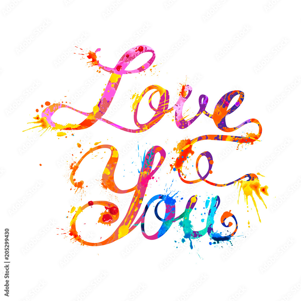 love you. Hand written doodle inscription of splash paint love you. Hand written doodle inscription of splash paint
