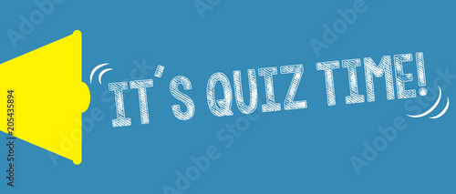 It´s Quiz Time!
