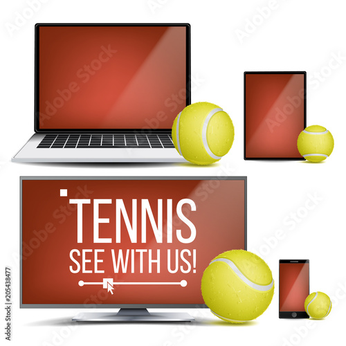 Tennis Application Vector. Court, Tennis Ball. Online Stream, Bookmaker, Sport Game App. Banner Design Element. Live Match. Monitor, Laptop, Touch Tablet, Mobile Smart Phone. Realistic Illustration