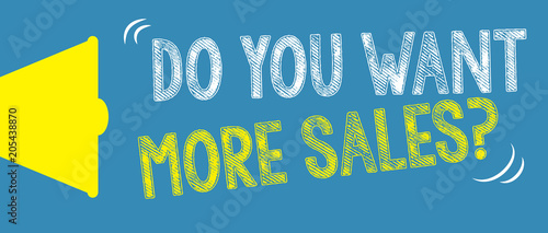 Do you want more Sales? / Megafon mit Symbole