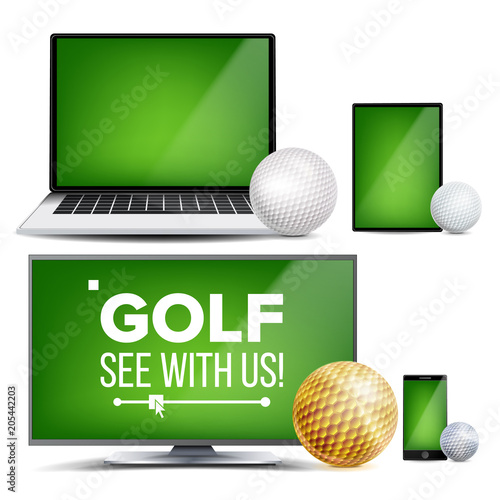 Golf Application Vector. Field, Golf Ball. Online Stream, Bookmaker, Sport Game App. Banner Design Element. Live Match. Monitor, Laptop, Touch Tablet, Mobile Smart Phone. Realistic Illustration