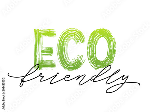 Eco friendly. Text lettering. Modern brush calligraphy. Vector Organic Green Design for print product packaging
