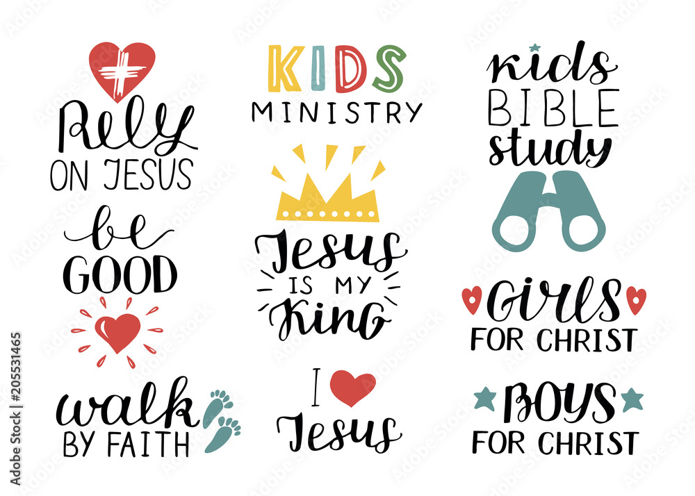 Set of 9 Hand lettering christian quotes Jesus is my king,Rely, Kids