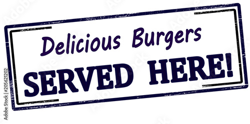 Delicious burgers served here